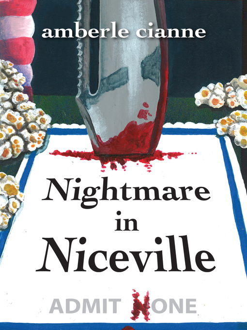 Title details for Nightmare in Niceville by Amberle Cianne - Available